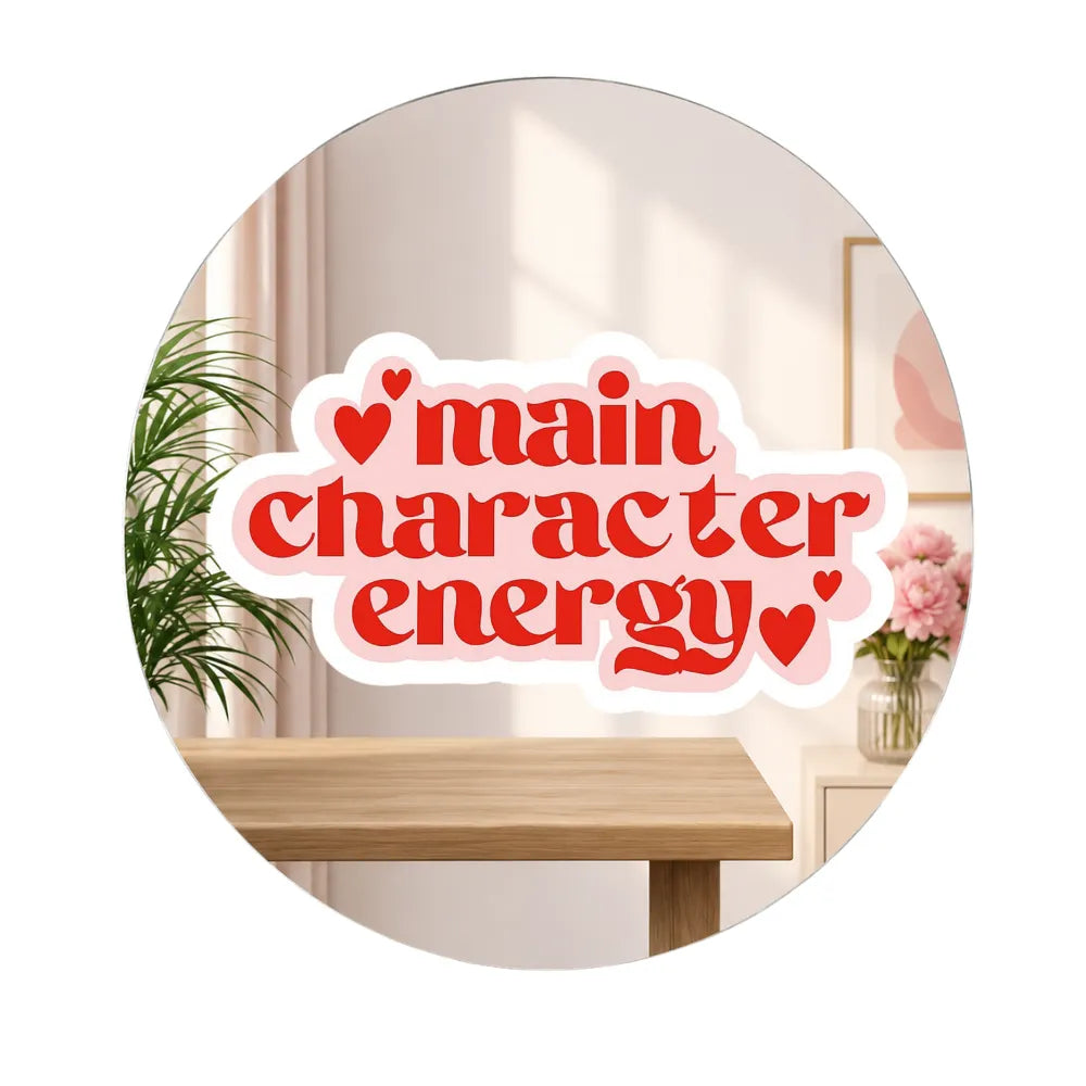 Main Character Energy Mirror Wall Decor