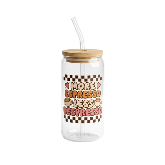 "More Espresso less Despresso"  printed Glass Tumbler with Bamboo lid and Glass straw
