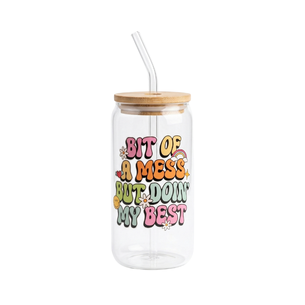 "Bit of a mess but doin my Best" printed Glass Tumbler with Bamboo lid and Glass straw