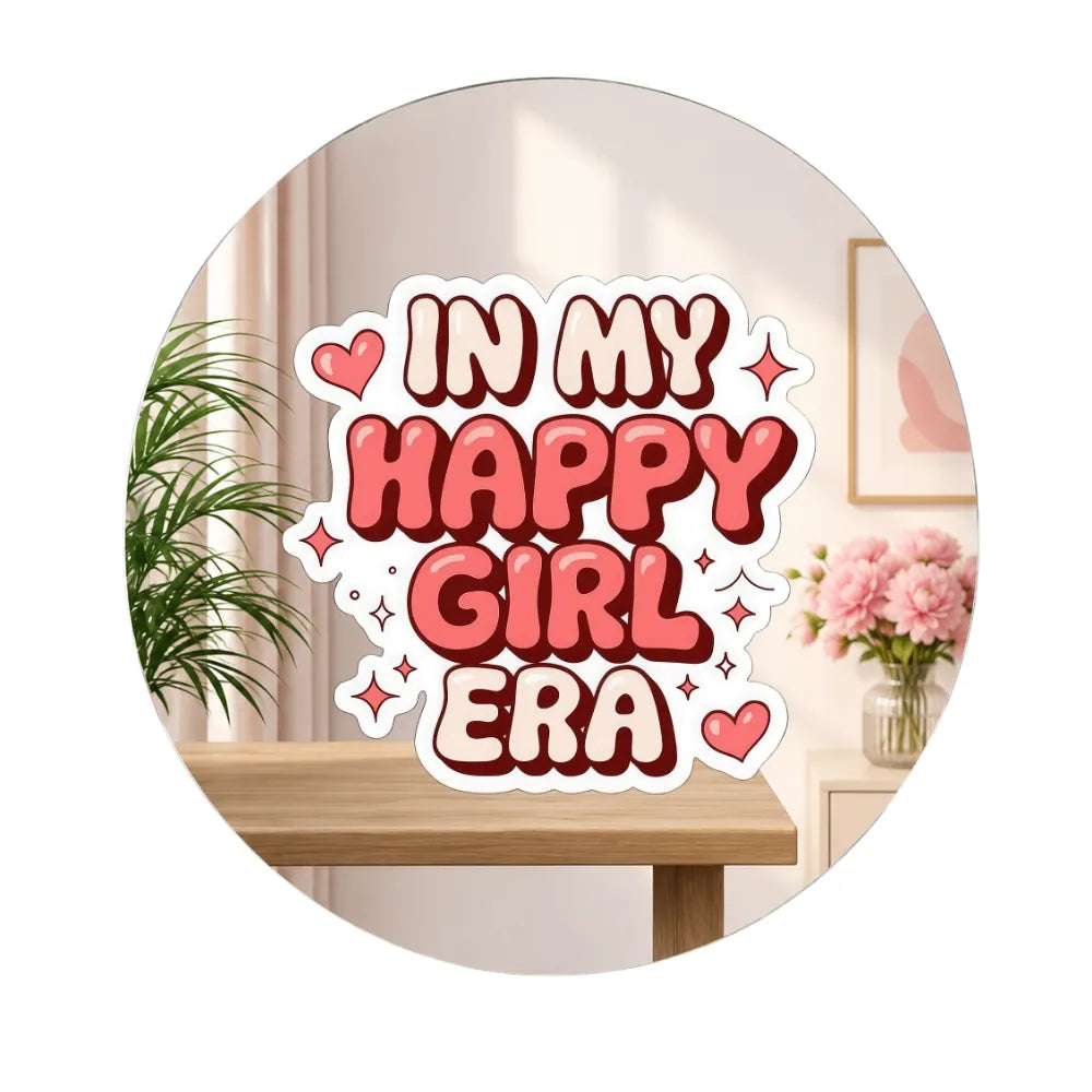 In My Happy Girl Era Mirror Wall Decor