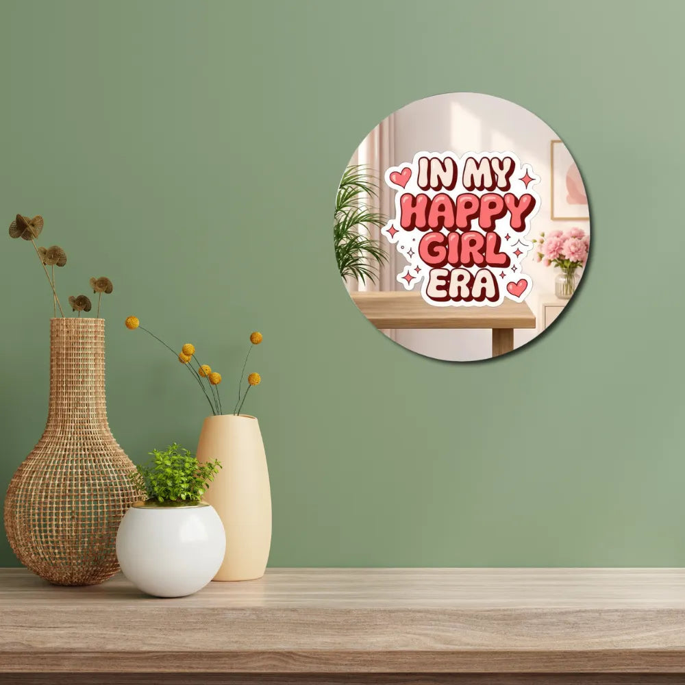 In My Happy Girl Era Mirror Wall Decor