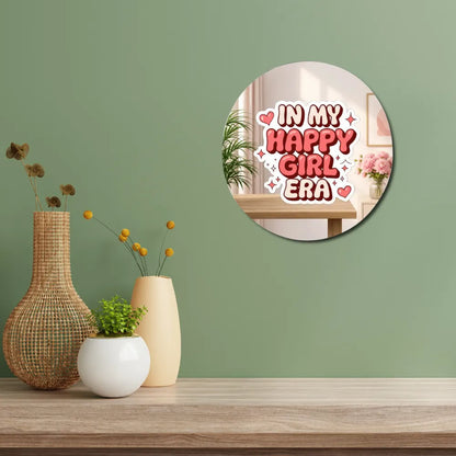 In My Happy Girl Era Mirror Wall Decor