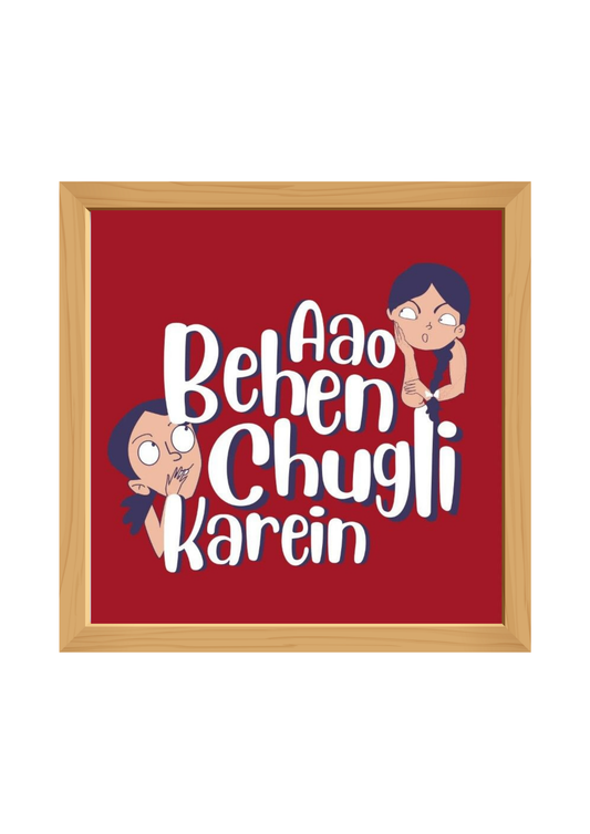 Aao Behen Chugli Karen Square Wooden Tray