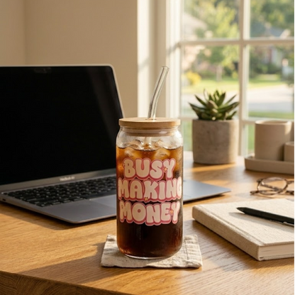 BUSY MAKING MONEY printed Glass Tumbler with Bamboo lid and Glass straw